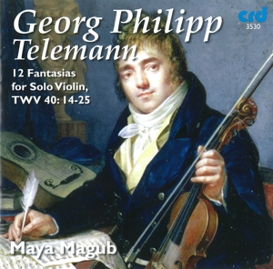 Telemann, G.P. & Maya Magub – Fantasies Pour Violon Solo