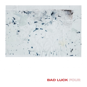 Bad Luck. – Four
