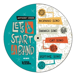Green, Anthony – Let's Start a Band