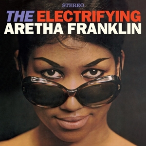Aretha Franklin – Electrifying Aretha Franklin