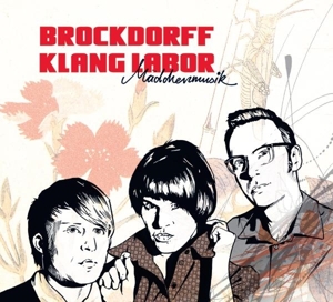 Brockdorff Klang Labor – Madchenmusik