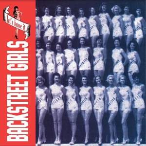 Backstreet Girls – Let S Have It
