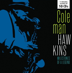 Hawkins, Coleman – Milestones of a Legend