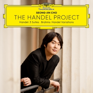 Cho, Seong-Jin – The Handel Project: Handel-Suites & Brahms-Variati