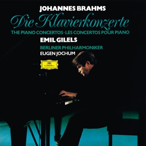 Gilels, Emil & Berliner Philharmoniker & Eugen Jochum – Brahms: Piano Concertos Nos. 1 & 2