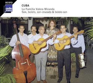 La Familia Valera Miranda – Son Bolero Son-Cruzado & Bolero Son