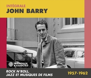 Barry, John – Integrale 1957-1962 Rock'n'roll, Jazz Et ..