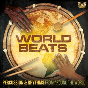 V/A – World Beats. Percussion & Rhythms From Around the World