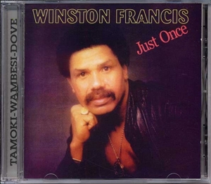 Francis, Winston – Just Once