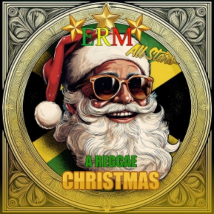 Erm All Stars – A Reggae Christmas