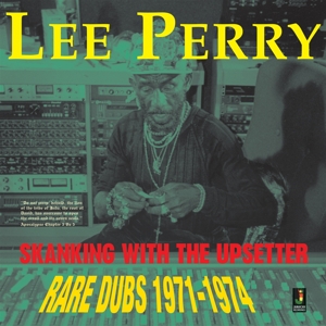 Perry, Lee – Skanking With the Upsetter