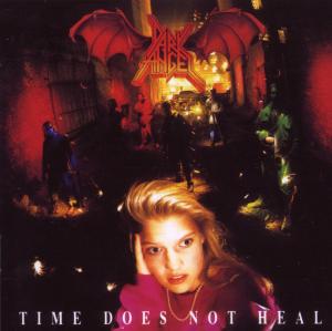 Dark Angel – Time Does Not Heal