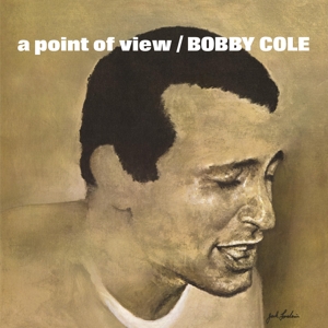Cole, Bobby – A Point of View