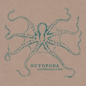 Lofoten Cello Duo – Octopoda