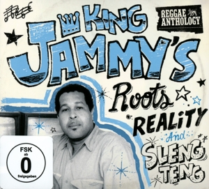 Jammy, King – Roots Reality & Sleng Ten