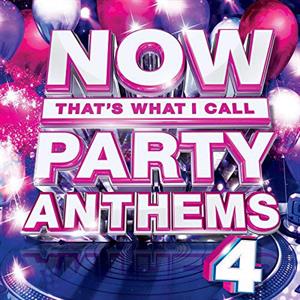 V/A – Now That's What I Call Party Anthems 4