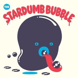 V/A – Stardumb Bubble