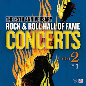 V/A – Rock and Roll Hall of Fame 25th Anniversary Night 2