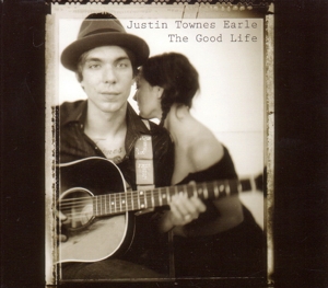 Earle, Justin Townes – Good Life