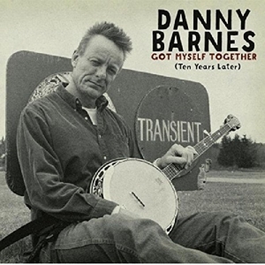 Barnes, Danny – Got Myself Together