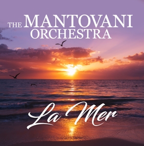 Manovani Orchestra, the – La Mer