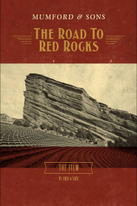 Mumford & Sons – Road To Red Rocks