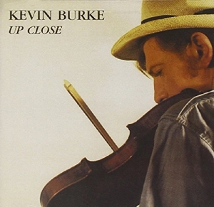 Burke, Kevin – Up Close