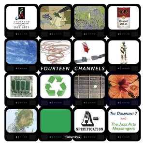 Colorado Conservatory For the Jazz Arts – Fourteen Channels