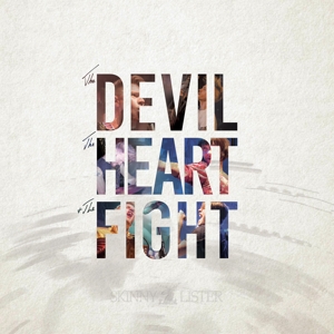 Skinny Lister – Devil, the Heart & the Fight