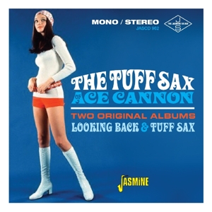 Cannon, Ace – Tuff Sax / Looking Back
