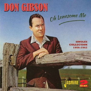 Gibson, Don – Oh Lonesome Me