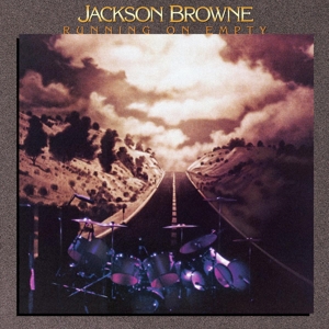 Browne, Jackson – Running On Empty