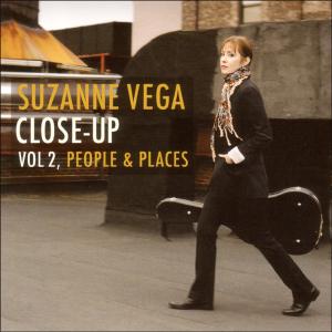 Vega, Suzanne – Close Up Volume 2 People and Places