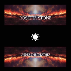 Rosetta Stone – Under the Weather