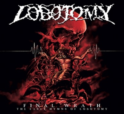 Lobotomy – Final Wrath