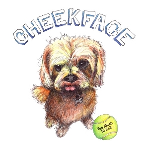 Cheekface – Too Much To Ask