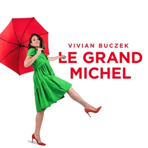 Buczek, Vivian – Le Grand Michel