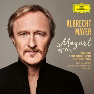 Albrecht Mayer, Vital Julian Frey, Deutsche Kammer – Mozart: Works For Oboe and Orchestra