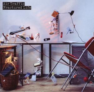 Air Traffic – Fractured Life