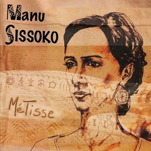 Sissoko, Manu – Metisse