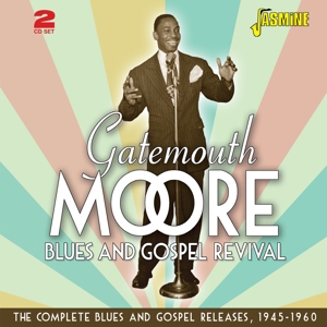 Moore, Gatemouth – Blues and Gospel Revival