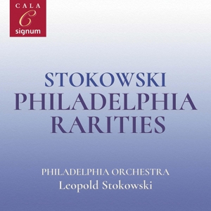 Stokowski, Leopold – Stokowski: Philadelphia Rarities