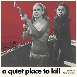 Umiliani, Piero – A Quiet Place To Kill (Paranoia)