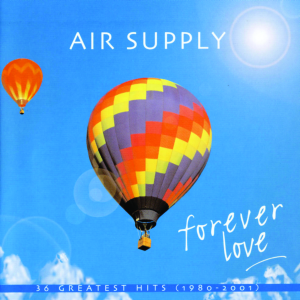 Air Supply – Forever Love