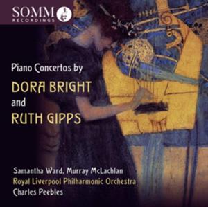 Bright, Dora – Piano Concertos By Dora Bright and Ruth Gipps