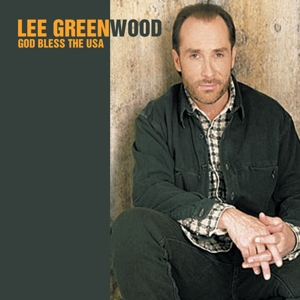 Greenwood, Lee – God Bless America