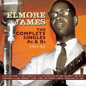 James, Elmore – Complete Singles A's and B's 1951-62