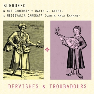 Burruezo – Dervishes & Troubadours