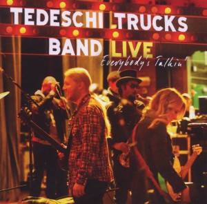 Tedeschi Trucks Band – Everybody's Talkin'