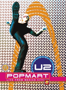 U2 – Popmart Live From Mexico City